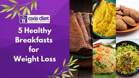 5 Healthy Indian Breakfasts for Weight Loss