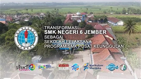 TRANSFORMASI SMK NEGERI 6 JEMBER SEBAGAI SEKOLAH PELAKSANA PROGRAM SMK ...