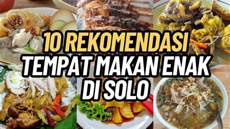 10 REKOMENDASI TEMPAT MAKAN ENAK DI SOLO - YouTube