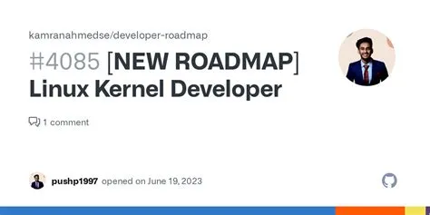 [NEW ROADMAP] Linux Kernel Developer · Issue #4085 · kamranahmedse ...