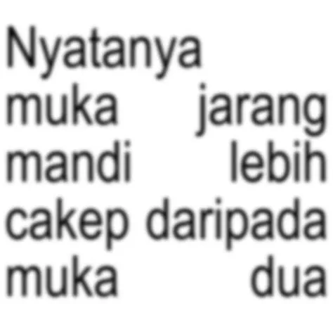 oleh kitten di Pins by you | Kata-kata, Lucu, Kata-kata indah