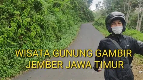 WISATA LOKAL GUNUNG GAMBIR JEMBER JAWA TIMUR - YouTube