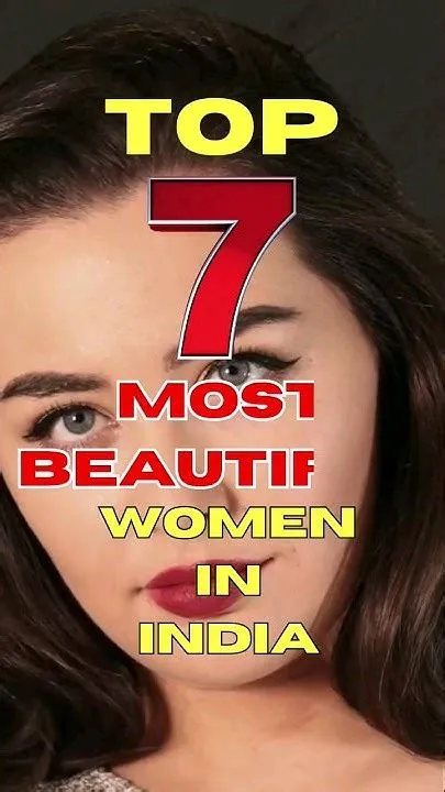 Top 7 most BEAUTIFUL women in India || Beautiful women list || # ...