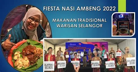 FIESTA NASI AMBENG MAKANAN TRADISIONAL WARISAN SELANGOR