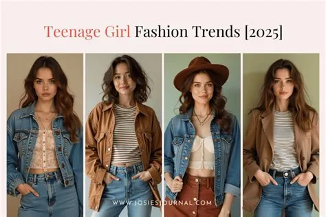 The Latest Fashion Trends for Teenage Girls [2025] - Josie's Journal