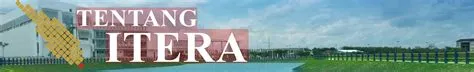 Tentang ITERA - ITERA