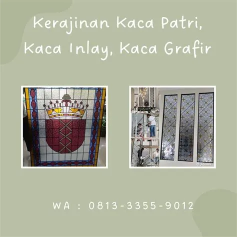 Viral, WA : 0813–3355–9012, Pengrajin kaca | patri | inlay | grafir ...