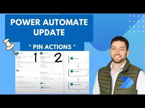 Power Automate - Pin Actions Update