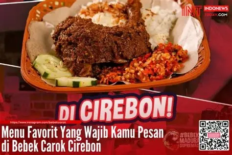 Menu Favorit Yang Wajib Kamu Pesan di Bebek Carok Cirebon - Indonews Today