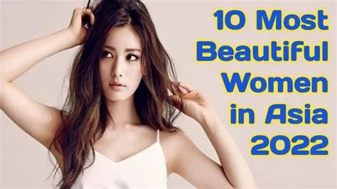 Top 10 Most Beautiful Women In Asia 2022 - YouTube