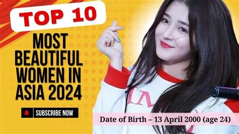 Top 10 Most Beautiful Women In Asia 2024 – BLGQMG