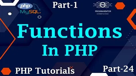 24 | Functions In PHP | What Are Functions In PHP | PHP Functions ...