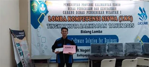 LKS PPLG 2025 : SMK Negeri 2 Balikpapan Ukir Prestasi Gemilang, Juara 1 ...