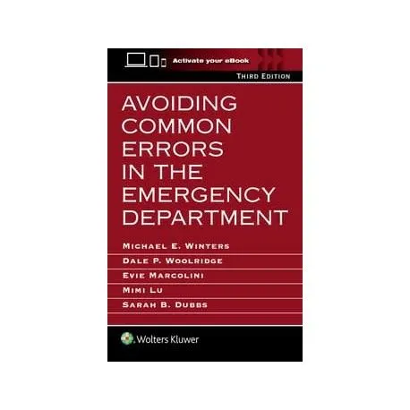Avoiding Common Errors in the Emergency Department,3 Edition - NOBEL ...