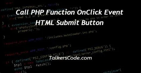 Call PHP Function OnClick Event HTML Submit Button