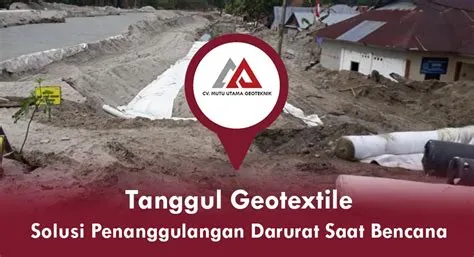 Tanggul Geotextile, Solusi Penanggulangan Darurat Saat Bencana
