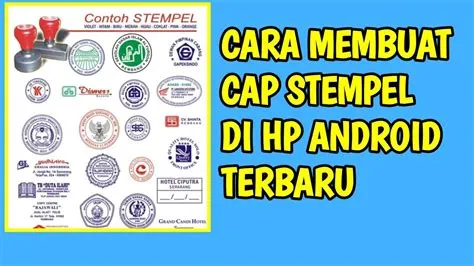 CARA BUAT CAP STEMPEL DI HP ANDROID TERBARU 2023 - YouTube