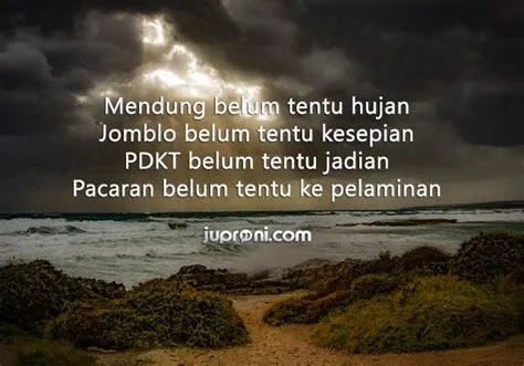 50 Kata Kata Awan Mendung Belum Tentu Hujan Cocok untuk Caption ...