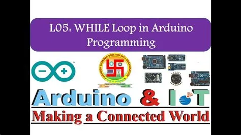 L05: How to use While Loop in Arduino Programming? - YouTube