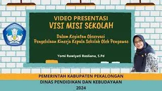 Ppt Materi Presentasi Visi Misi Sekolah Praktik Kinerja Kepala Sekolah ...