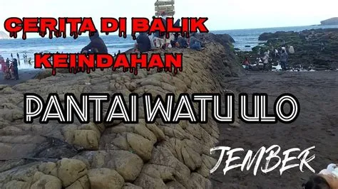 Wisata jember asal usul dibalik keindahan pantai watu ulo jember - YouTube