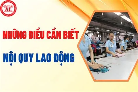 11 lưu ý về nội quy lao động: Doanh nghiệp cần phải biết (Phần 12)