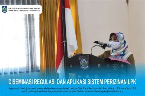 Sosialisasi Regulasi Dan Aplikasi Perizinan LPK - Dinas Tenaga Kerja ...