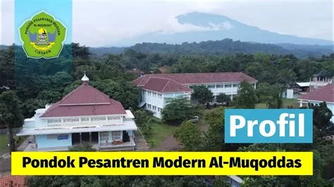 Profil Pondok Pesantren Modern Pondok Pesantren Modern Al Muqoddas ...
