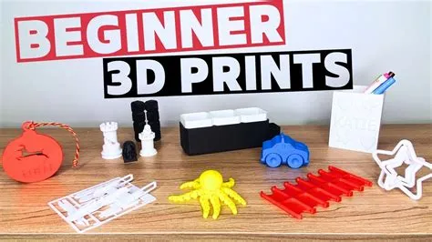Top Beginner 3D Prints: Get started with 3D Printing the easy way ...